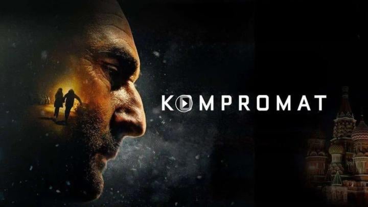 مشاهدة فيلم Kompromat 2022 مترجم ماي سيما