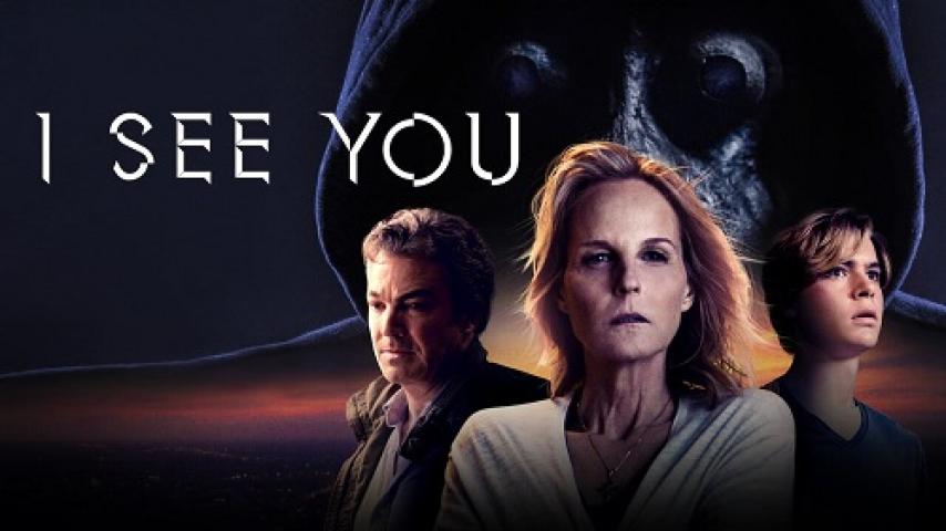 مشاهدة فيلم I See You 2019 مترجم ماي سيما