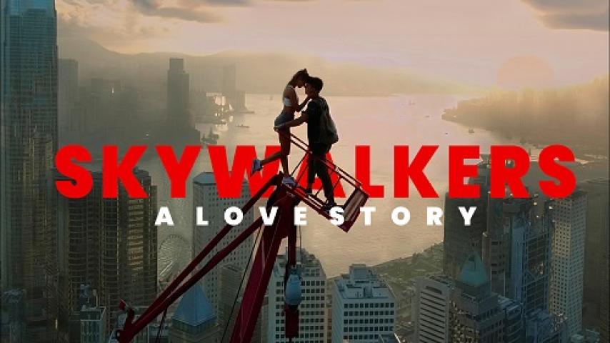 مشاهدة فيلم Skywalkers A Love Story 2024 مترجم ماي سيما