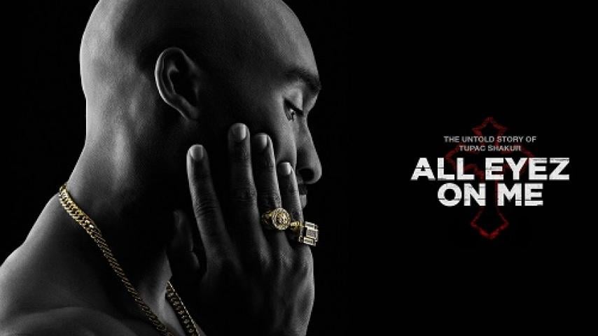 مشاهدة فيلم All Eyez on Me 2017 مترجم ماي سيما