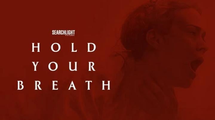 مشاهدة فيلم Hold Your Breath 2024 مترجم ماي سيما