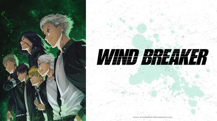 انمي Wind Breaker مترجم كامل