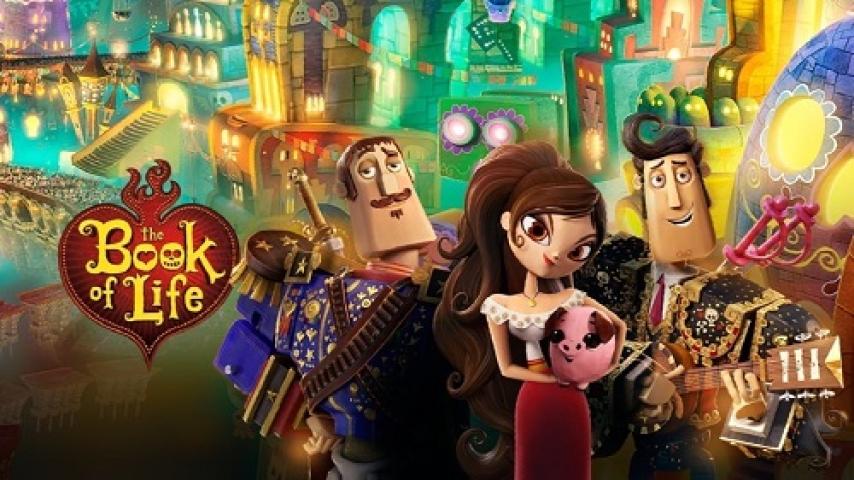 مشاهدة فيلم The Book of Life 2014 مترجم ماي سيما