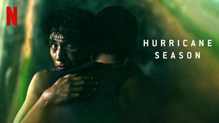 مشاهدة فيلم Hurricane Season 2023 مترجم ماي سيما