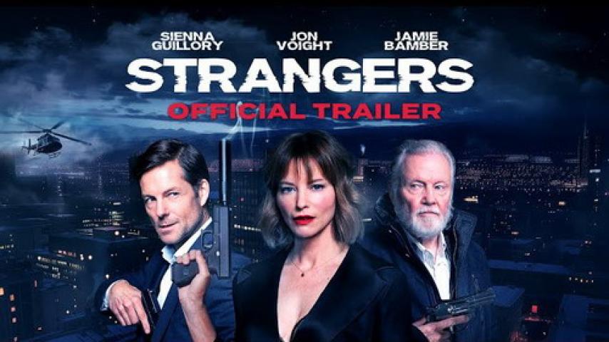 مشاهدة فيلم Strangers 2024 مترجم ماي سيما