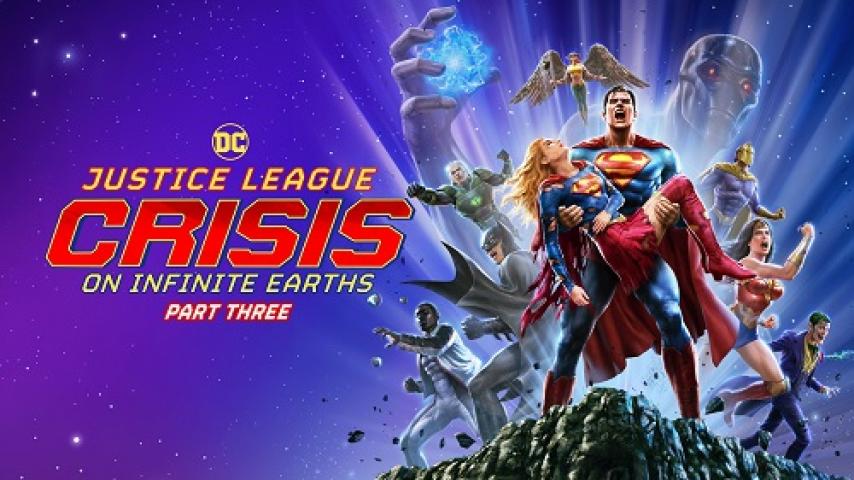 مشاهدة فيلم Justice League Crisis on Infinite Earths Part Three 2024 مترجم ماي سيما