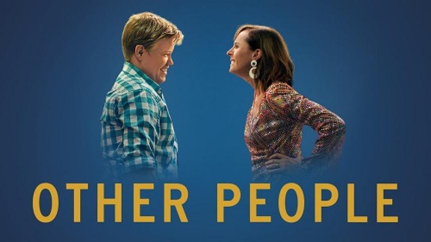 مشاهدة فيلم Other People 2016 مترجم ماي سيما