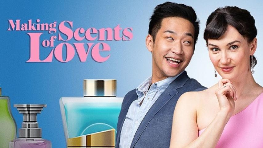 مشاهدة فيلم Making Scents of Love 2023 مترجم ماي سيما