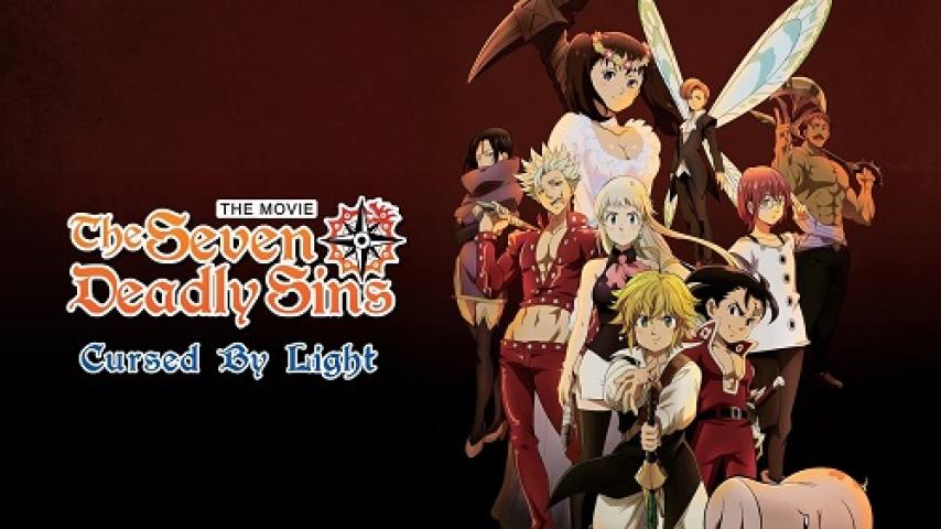 مشاهدة فيلم The Seven Deadly Sins Cursed by Light 2021 مترجم ماي سيما