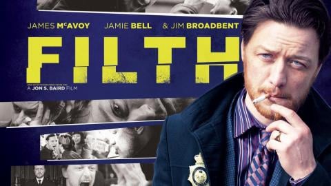 مشاهدة فيلم Filth 2013 مترجم ماي سيما