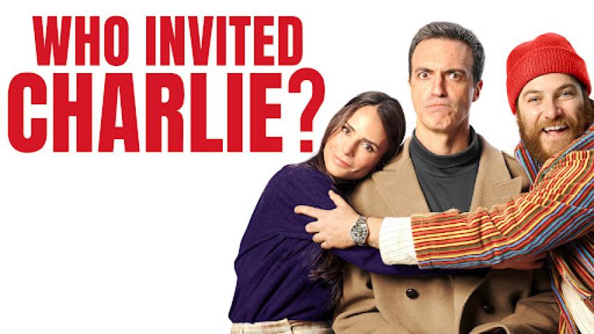 مشاهدة فيلم Who Invited Charlie? 2022 مترجم ماي سيما