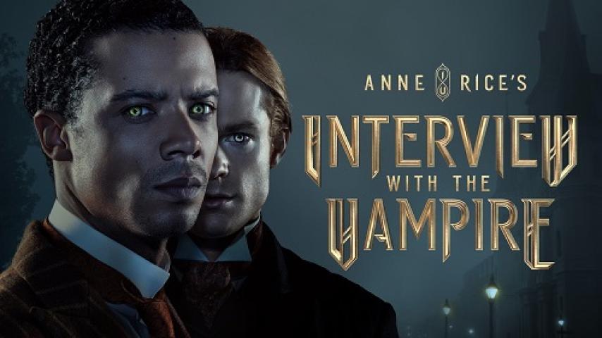 مسلسل Interview with the Vampire الموسم الاول الحلقة 2 الثانية مترجم ماي سيما