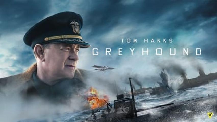 مشاهدة فيلم Greyhound 2020 مترجم ماي سيما