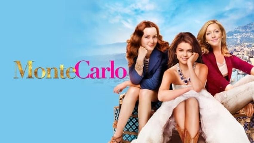 مشاهدة فيلم Monte Carlo 2011 مترجم ماي سيما