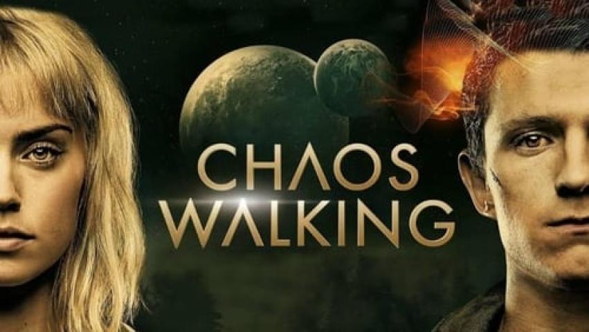 مشاهدة فيلم Chaos Walking 2021 مترجم ماي سيما