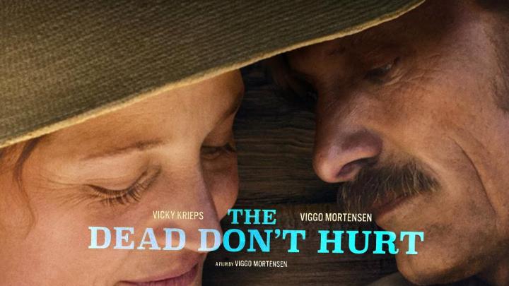 مشاهدة فيلم The Dead Don't Hurt 2023 مترجم ماي سيما