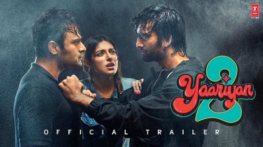 مشاهدة فيلم Yaariyan 2 2023 مترجم ماي سيما