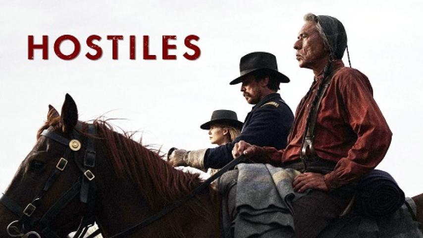 مشاهدة فيلم Hostiles 2017 مترجم ماي سيما