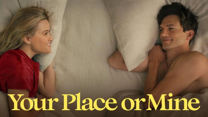 مشاهدة فيلم Your Place or Mine 2023 مترجم ماي سيما